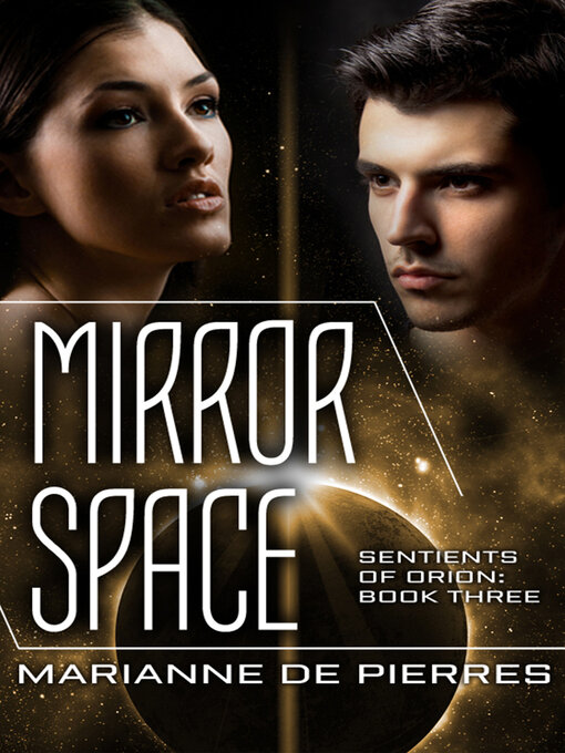 Title details for Mirror Space by Marianne de Pierres - Available